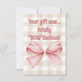 Ihr Geschenk war ein total "Bow"-gingham-Bogen Dankeskarte