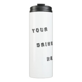 IHR GETRÄNK HIER THERMOSBECHER