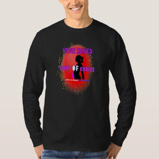 Ihr gewählter Zonen-Körper Teaseteetops T-Shirt