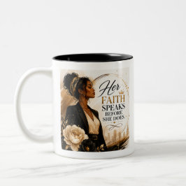 Ihr Glaube spricht, bevor sie es tut Zweifarbige Tasse