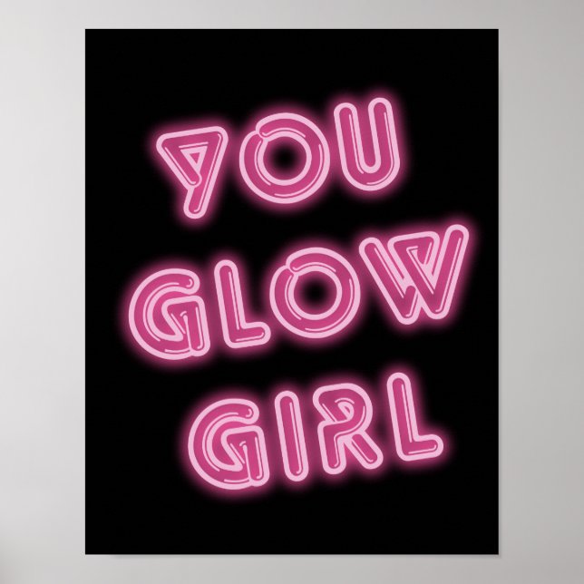 Ihr Glow Girl Hot Pink Typografie Poster (Vorne)