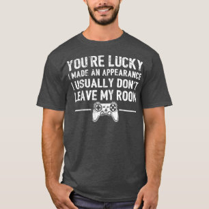 Ihr Glück, dass ich ein Video-Spiel Contro gemacht T-Shirt