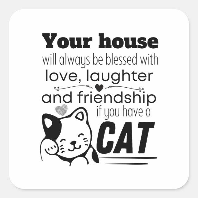 Ihr Haus wird immer mit Liebe gesegnet sein. Quadratischer Aufkleber (Vorderseite)