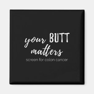 Ihr Hintern S Colon Cancer Awareness Magnet