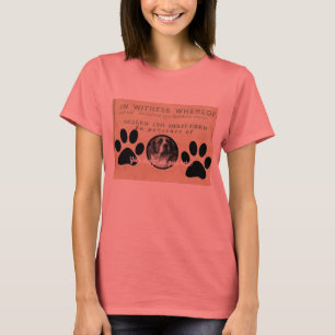 Ihr Hund Foto in Paws 1860 Legal Document Funny T-Shirt
