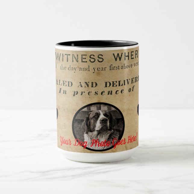 Ihr Hund Foto in Paws 1860 Legal Document Funny Tasse (Zentrum)