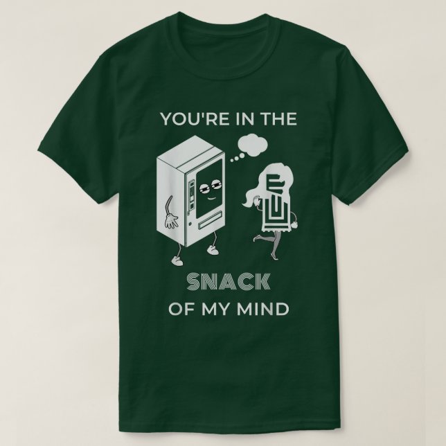 Ihr in der SNACK meines Geistes Funny Snack Liebha T-Shirt (Design vorne)