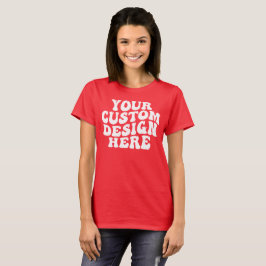 Ihr individuelles Design hier T-Shirt