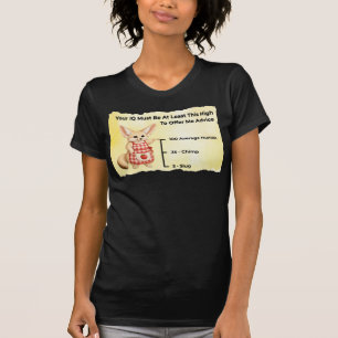 Ihr IQ muss mindestens so hoch sein, um einen Rat T-Shirt