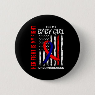 Ihr Kampf Baby Mädchen Chd Bewusstsein Amerikanisc Button