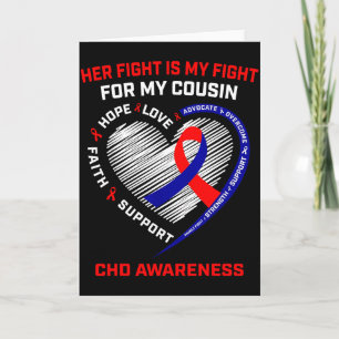 Ihr Kampf Cousin CHD-Bewusstsein Herzkrankheit Dia Karte