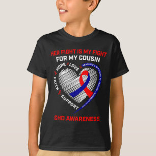 Ihr Kampf Cousine CHD-Bewusstsein Herzkrankheit Di T-Shirt