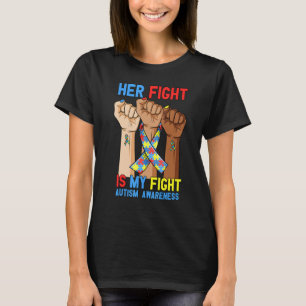 Ihr Kampf gegen meine Autismus Bewusstsein steigt T-Shirt