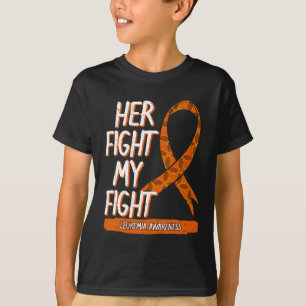 Ihr Kampf gegen meine Leukämie Bewusstsein Orange T-Shirt