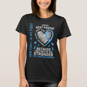Ihr Kampf ist mein bester Freund Typ 1 Diabetes T-Shirt