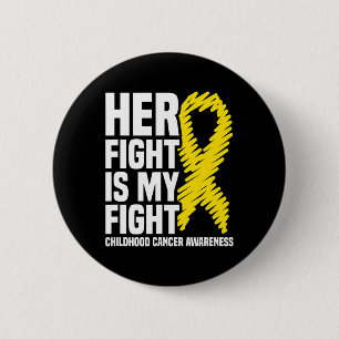 Ihr Kampf ist mein Kampf Band Kindheitskrebs-Bewus Button