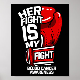 Ihr Kampf ist mein Kampf Blutkrebs Flüssiger Tumor Poster