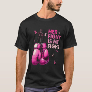 Ihr Kampf ist mein Kampf Boxhandschuhe Brustkrebs T-Shirt