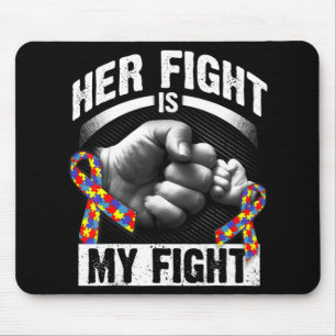 Ihr Kampf ist mein Kampf gegen Autismus Bewusstsei Mousepad