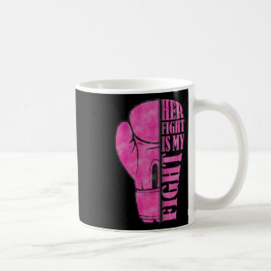 Ihr Kampf ist mein Kampf gegen Brustkrebs-Bewussts Kaffeetasse