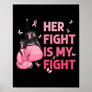 Ihr Kampf ist mein Kampf gegen Brustkrebs-Bewussts Poster