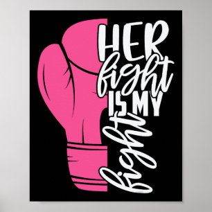 Ihr Kampf ist mein Kampf gegen Brustkrebs-Bewussts Poster