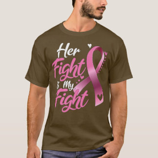 Ihr Kampf ist mein Kampf gegen Brustkrebs-Bewussts T-Shirt