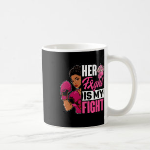Ihr Kampf ist mein Kampf gegen Brustkrebs, der sch Kaffeetasse
