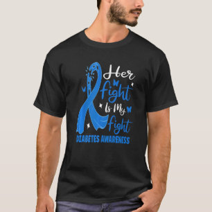 Ihr Kampf ist mein Kampf gegen den blauen Diabetes T-Shirt