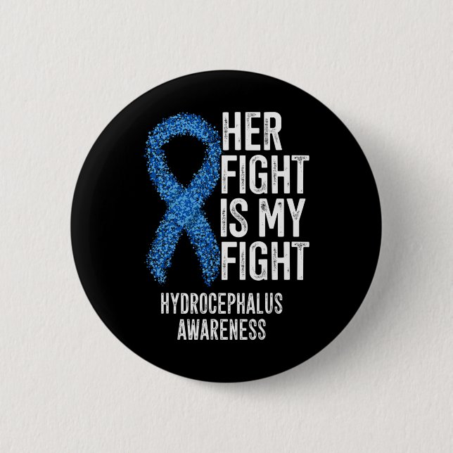 Ihr Kampf ist mein Kampf gegen den Hydrocephalus B Button (Vorderseite)