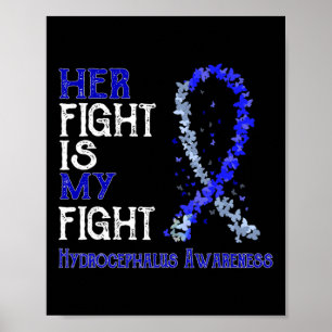 Ihr Kampf ist mein Kampf gegen den Hydrocephalus Poster