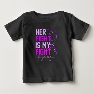 Ihr Kampf ist mein Kampf gegen die Gewalt im eigen Baby T-shirt