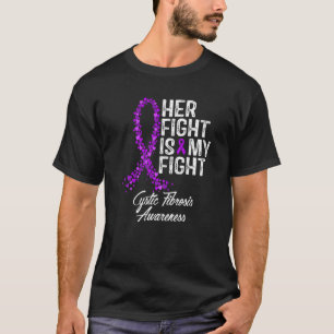 Ihr Kampf ist mein Kampf gegen die zystische Fibro T-Shirt