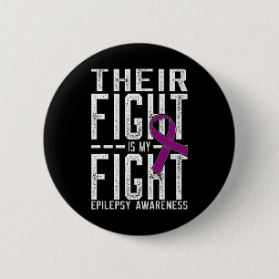 Ihr Kampf ist mein Kampf gegen Epilepsie Bewusstse Button