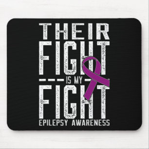 Ihr Kampf ist mein Kampf gegen Epilepsie Bewusstse Mousepad