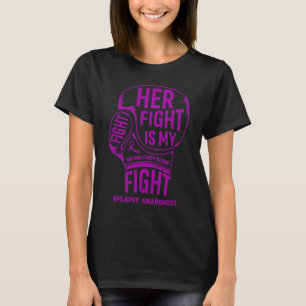 Ihr Kampf ist mein Kampf gegen Epilepsie Bewusstse T-Shirt