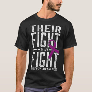 Ihr Kampf ist mein Kampf gegen Epilepsie Bewusstse T-Shirt
