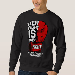 Ihr Kampf ist mein Kampf gegen Herzkrankheiten kor Sweatshirt