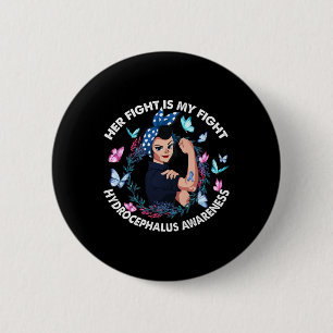 Ihr Kampf ist mein Kampf gegen Hydrocephalus Aware Button