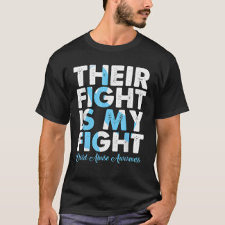 Ihr Kampf ist mein Kampf gegen Kindesmissbrauch Be T-Shirt