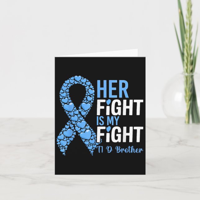 Ihr Kampf ist mein Kampf gegen T1d Bruder Typ 1 Di Karte (Vorderseite)