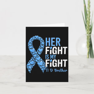 Ihr Kampf ist mein Kampf gegen T1d Bruder Typ 1 Di Karte