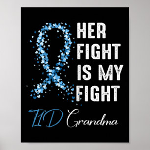 Ihr Kampf ist mein Kampf gegen T1d Oma Typ 1 Diabe Poster