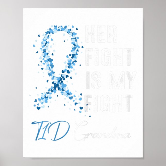 Ihr Kampf ist mein Kampf gegen T1D Oma Typ 1 Diabe Poster (Vorne)