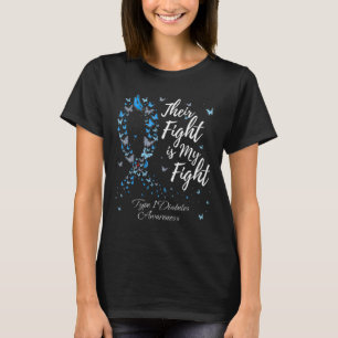 Ihr Kampf ist mein Kampf gegen T1d Typ 1 Diabetes  T-Shirt