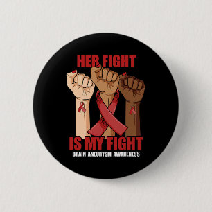 Ihr Kampf ist mein Kampf Hand Hirn Aneurysma Aware Button