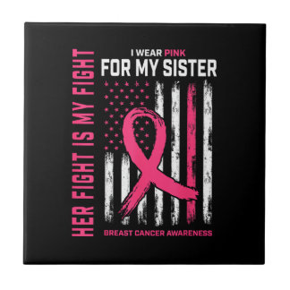 Ihr Kampf ist mein Kampf Ich trage Pink Schwester Fliese