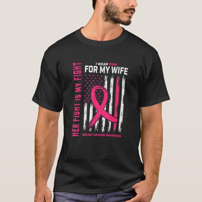 Ihr Kampf ist mein Kampf ich trage rosa Ehefrau Br T-Shirt (Vorderseite)
