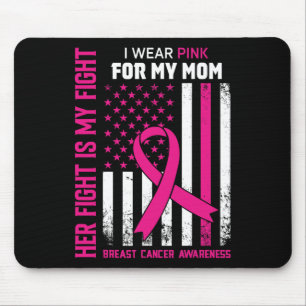 Ihr Kampf ist mein Kampf ich trage rosa Mama Brust Mousepad