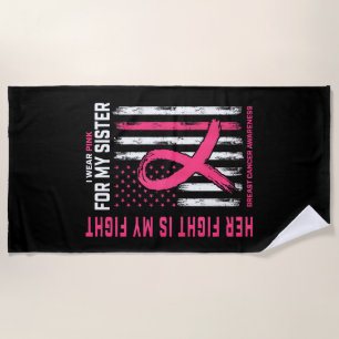 Ihr Kampf ist mein Kampf ich trage rosa Schwester  Strandtuch